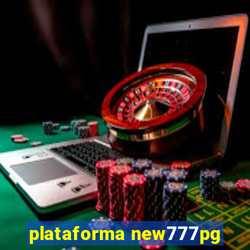 plataforma new777pg